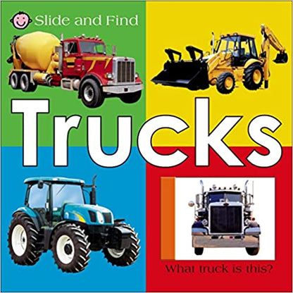 Trucks (Slide and Find) Board book