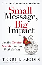 Small Message, Big Impact by Terri Sjodin