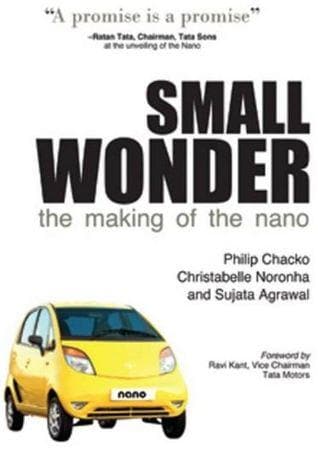 Small wonder: making of the nano [hardcover] by Philip Chacko