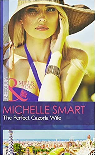 The Perfect Cazorla Wife (Harlequin Modern) [MILLS & BOON]