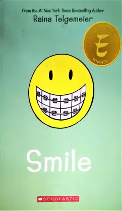 Smile by Raina Telgemeier