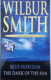 Blue Horizon & The Dark Of The Sun [2 Books in 1]