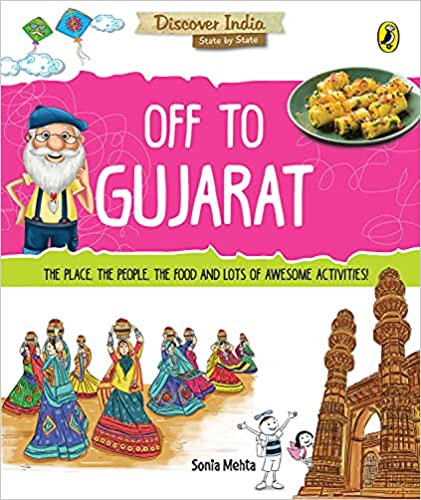 Discover India: Off to Gujarat