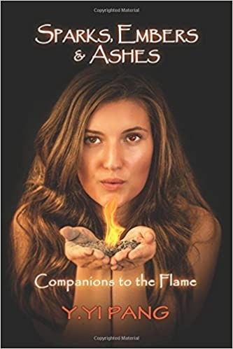 Sparks, Embers & Ashes (RARE BOOKS)