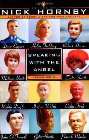 Speaking with the Angel  (RARE BOOKS)