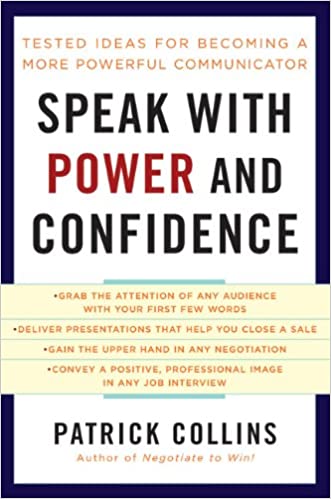 Speak with Power and Confidence by Patrick Collins (Rare books)