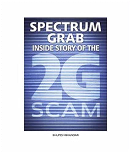Spectrum Grab Inside Story of the 2G (RARE BOOKS)