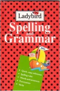 Spelling and grammar [hardcover]