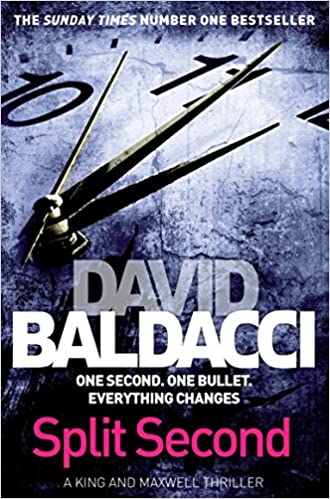 Split Second by DAVID BALDACCI