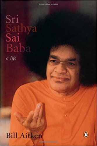 Sri Sathya Sai Baba: A Life