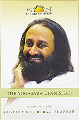 The Yogasara Upanishad [WITH 2 CD]