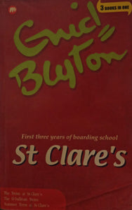 First three years of boarding: st clare's [3 books in one]