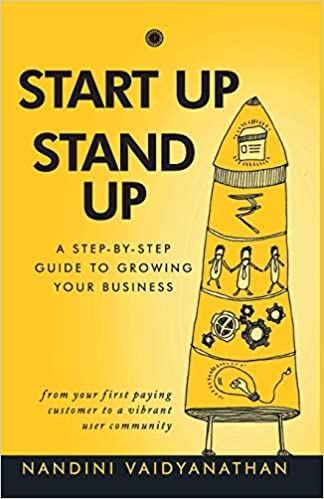 Start Up, Stand Up by Nandini Vaidyanathan