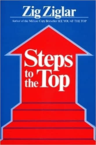 Steps to the Top  [Hardcover] (RARE BOOKS)