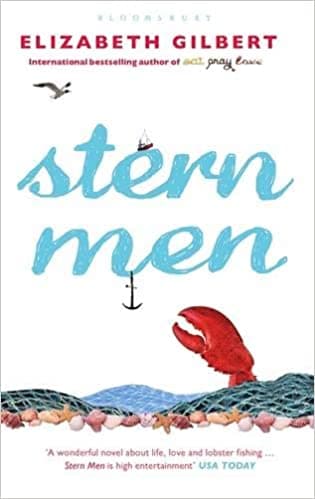 Stern Men by Elizabeth Gilbert