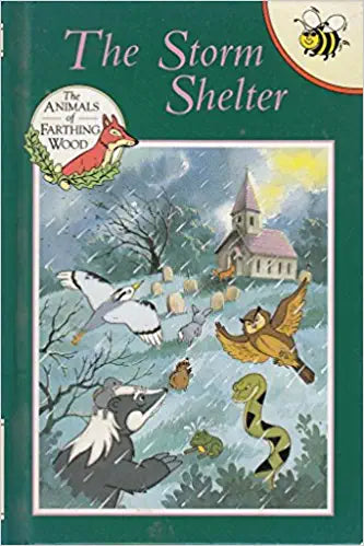 Storm Shelter: No. 7 (Animals of Farthing Wood S.) [Hardcover]
