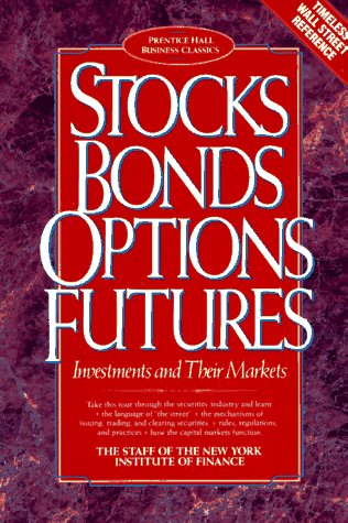 Stocks Bonds Options Futures (RARE BOOKS)