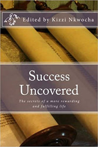 Success Uncovered (RARE BOOKS)