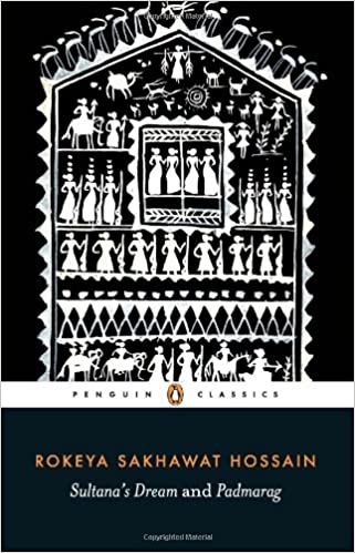 Sultana's Dream and Padmarag  (RARE BOOKS)