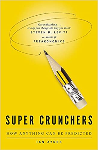 Super Crunchers (RARE BOOKS)