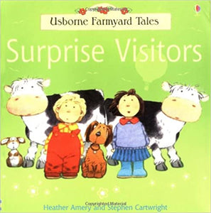 Surprise Visitors (Farmyard Tales)