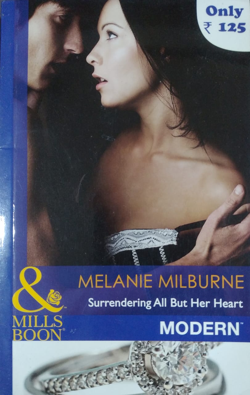 Surrendering All But Her Heart [MILLS & BOON]