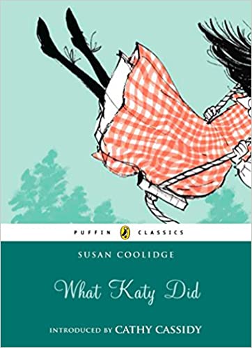 What Katy Did (Puffin Classics)