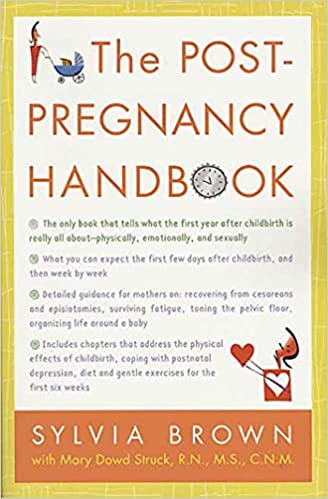 The Post-Pregnancy Handbook (RARE BOOKS)