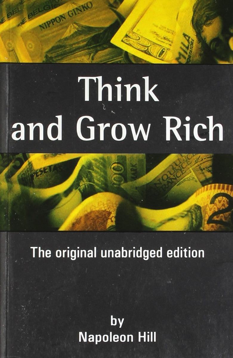 Think and grow rich by napoleon hill