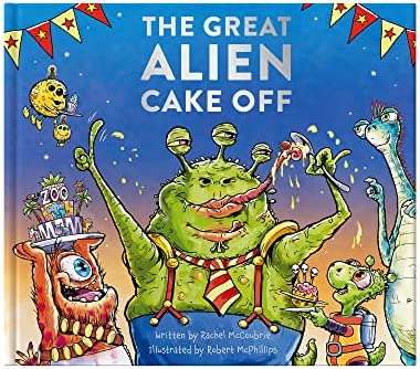 The Great Alien Cake Off [HARDCOVER]
