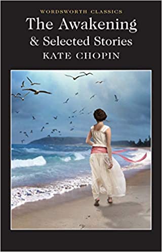 The Awakening and Selected Stories
