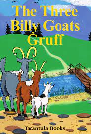 The Three Billy Goats Gruff [HARDCOVER]