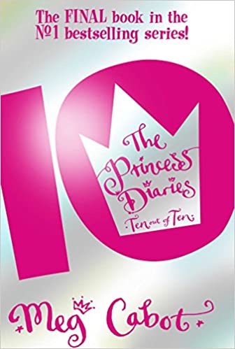 The Princess Diaries: Ten Out of Ten