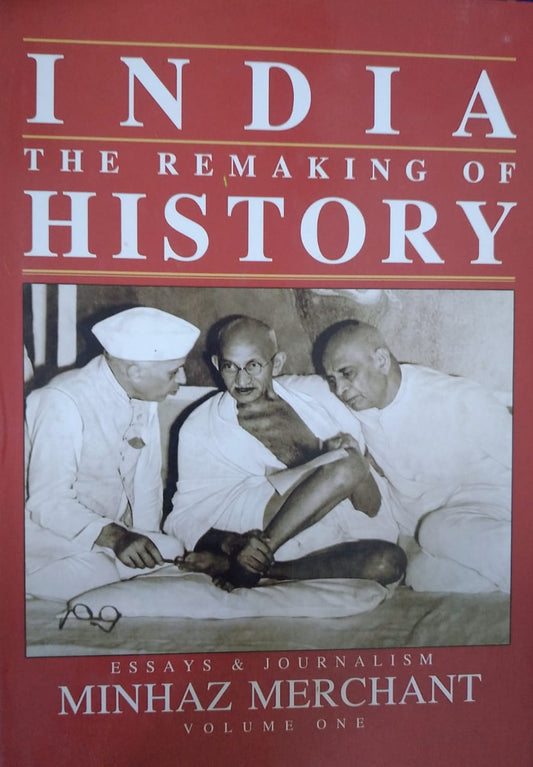 INDIA The Remaking of History 2 volume set by Minhaz Merchant [HARDCOVER] (RARE BOOKS) (Copy)