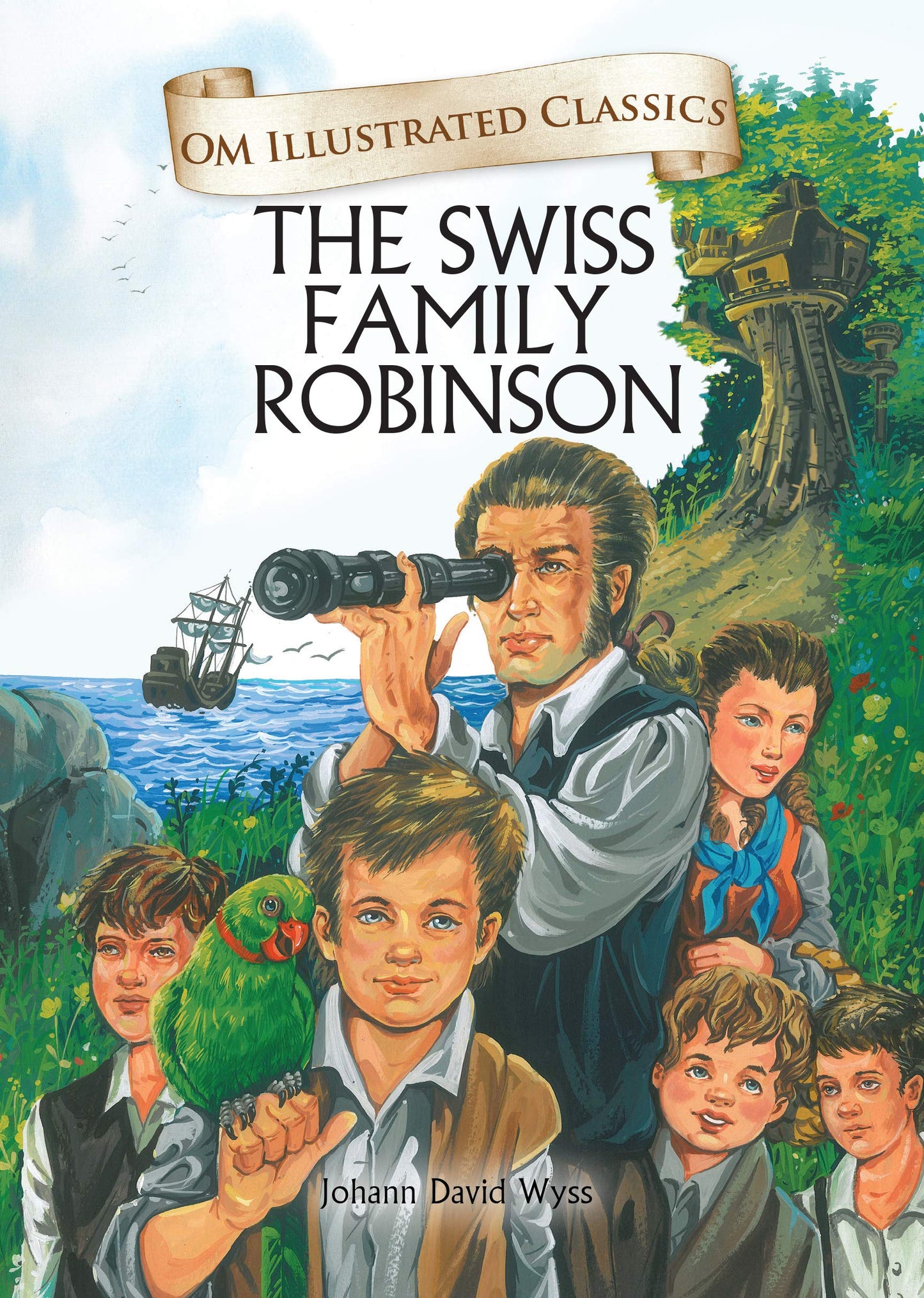 The swiss family robinson by Johann David Wyss [hardcover]