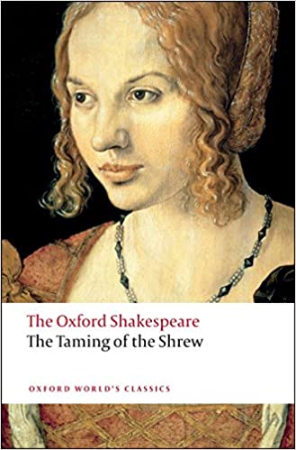 The Taming of the Shrew (Oxford World's Classics)