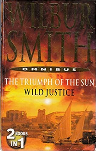 The triump of the sun \wild justice [2 in 1]