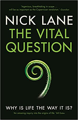 The vital question (rare books) by nick lane