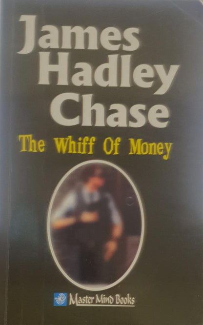 The Whiff Of Money