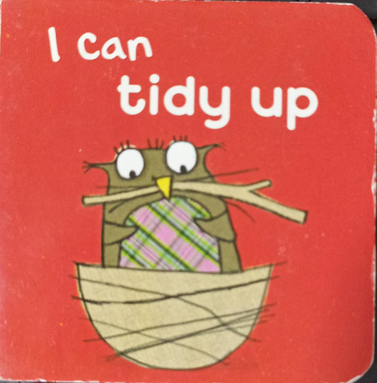 I can tidy up (PALM  SIZE BOARDBOOK)