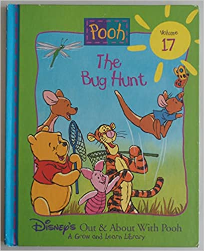 The bug hunt (disney's out & about with pooh, vol. 17) [hardcover]