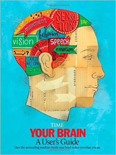 TIME Your Brain: A Visual User's Guide [Hardcover]