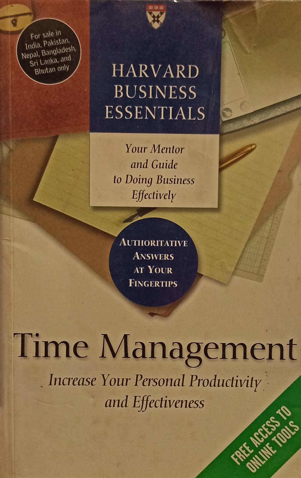 Time Management: Increase Your Personal Productivity And Effectiveness by (Harvard Business Essentials)