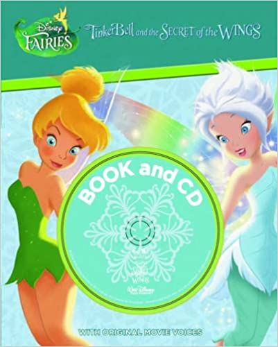 Disney Fairies Tinker Bell and the Secret of the Wings (HARDCOVER PADDED) WITH CD