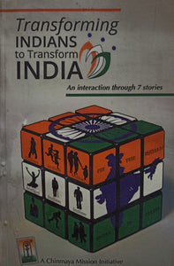 Transforming Indians to Transform India