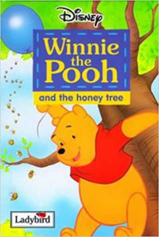 Winnie the Pooh and the Honey Tree: v. 6 (Disney Easy Reader S.)[ Hardcover ]