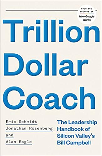 Trillion Dollar Coach [Hardcover] [rare books] by Eric Schmidt , Jonathan Rosenberg