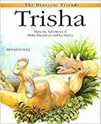 Trisha (The dinosaur friends) [HARDCOVER]