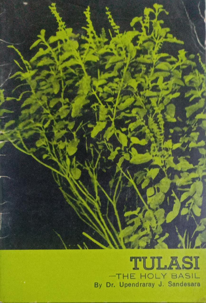 TULASI -The Holy basil (RARE BOOKS)