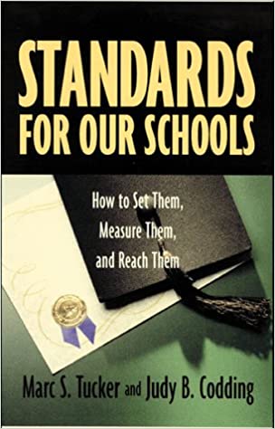 Standards for Our Schools [Hardcover] (RARE BOOKS)